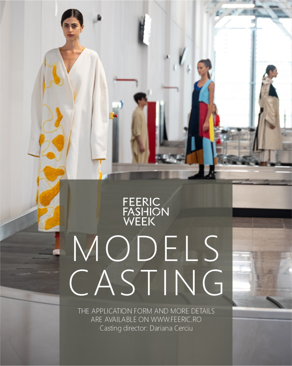 Înscrie-te acum la castingul de modele Feeric Fashion Week